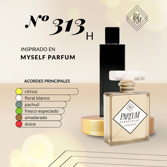 313H inspirado en MYSELF PARFUM